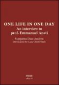 One life in one day. An interview to prof. Emmanuel Anati