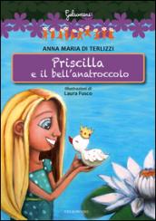 Priscilla e il bell'anatroccolo