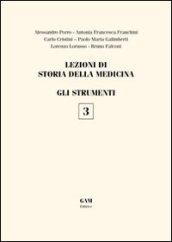 Lezioni di storia della medicina. 3.GLi strumenti