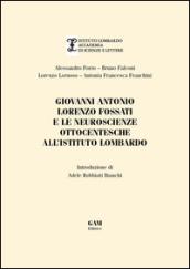 Giovanni Antonio Fossati e le neuroscienze ottocentesche all'Istituto Lombardo