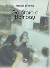 Gelataio a Bombay