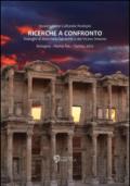 Ricerche a confronto 2012. Dialoghi di antichità classiche e del vicino oriente. Bologna, Roma Tre, Torino. Ediz. multilingue