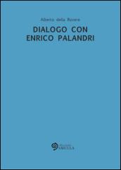 Dialogo con Enrico Palandri