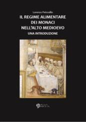 Il regime alimentare dei monaci nell'Alto Medioevo