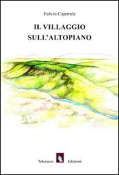 Il villaggio sull'altopiano