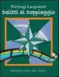 Delitti al doppiaggio