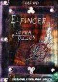 Elfinger sopra e sotto