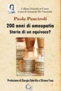 200 anni di omeopatia. Storia di un equivoco?