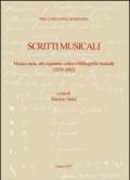 Pier Costantino Remondini. Scritti musicali. Musica sacra, arte organaria, critica e bibliografia musicale (1874-1892)