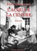 L'acqua e la cenere