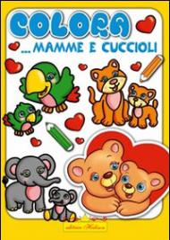 Colora mamme e cuccioli