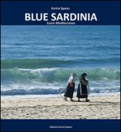 Blue Sardinia. Cuore mediterraneo
