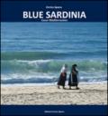 Blue Sardinia. Coeur méditerranée
