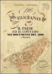 Seggiano. Il paese ed il contado. Nei documenti del 1800 e dintorni. Con CD-ROM