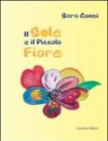 Il sole e il piccolo fiore