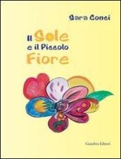 Il sole e il piccolo fiore