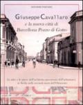 Giuseppe Cavallaro e la nuova città di Barcellona Pozzo di Gotto