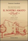 Il nostro amato «Valli». Breve storia del liceo classico di Barcellona Pozzo di Gotto