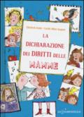 La dichiarazione dei diritti delle mamme