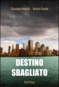 Destino sbagliato