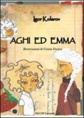 Aghi ed Emma