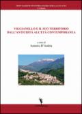 Viggianello e il suo territorio dall'antichità all'età contemporanea