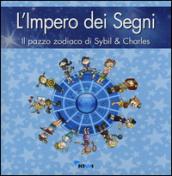 L'impero dei segni. Il pazzo zodiaco di Sybil & Charles