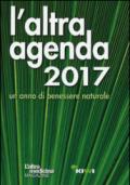 L'atra agenda 2017. Un anno di benessere naturale