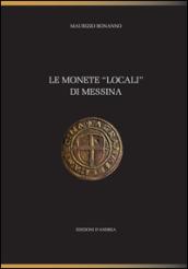 Le monete «locali» di Messina