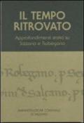 Il tempo ritrovato. Approfondimenti storici su Salzano e Robegano