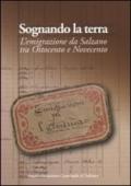 Sognando la terra. L'emigrazione da Salzano tra Ottocento e Novecento