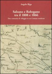 Salzano e Robegano tra il 1808 e il 1866. Due comunità di villaggio in un comune moderno