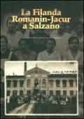 La filanda Romanin-Jacur a Salzano. Studi e ricerche