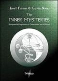 The inner mysteries. Stregoneria progressiva e connessione con il divino