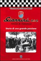 Giannini A. & D. Storia di una grande passione
