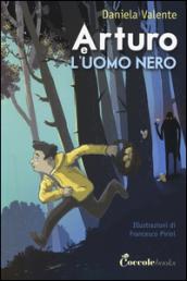 Arturo e l'uomo nero