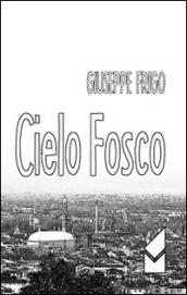 Cielo fosco