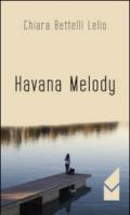Havana melody