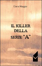 Il killer della serie «A»