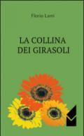 La collina dei girasoli