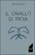 Il cavallo di Troia