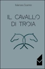 Il cavallo di Troia