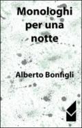 Monologhi per una notte