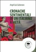 Cronache sentimentali di un italiano a metà