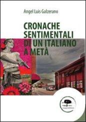 Cronache sentimentali di un italiano a metà