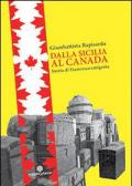 Dalla Sicilia al Canada. Storia di Francesca emigrata