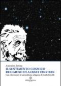 Il sentimento cosmico religioso di Albert Einstein con riferimenti al naturalismo religioso di Carlo Rovelli