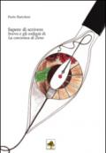 Sapere di scrivere. Svevo e gli ordigni di «La coscienza di Zeno»