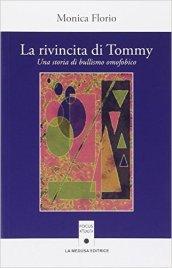 La rivincita di Tommy