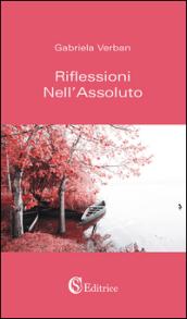 Riflessioni nell'assoluto